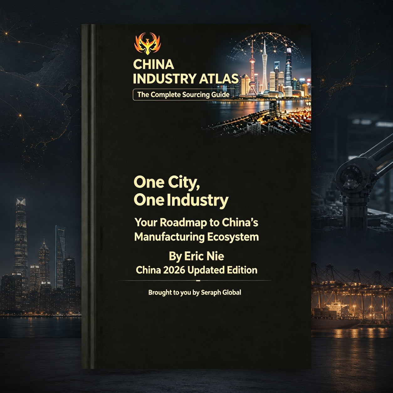 China Industry Atlas: One City, One Industry (2026 eBook Edition)